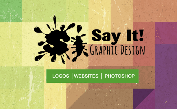 Say It! Graphic Design