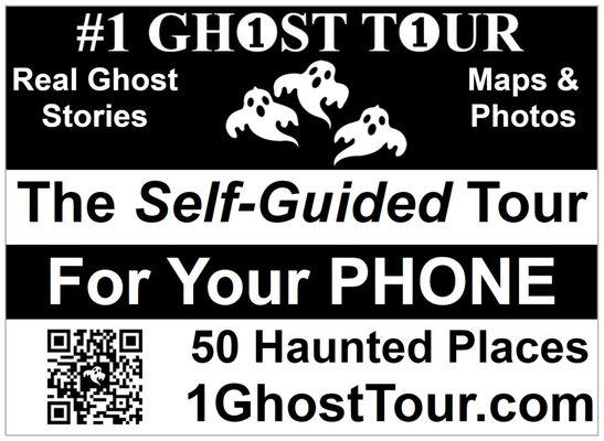 #1 Ghost Tour - The Self-Guided Tour for Your PHONE