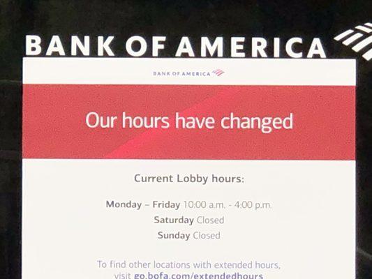 This place gets worse and worse... first close drive through, now old school banking hours.