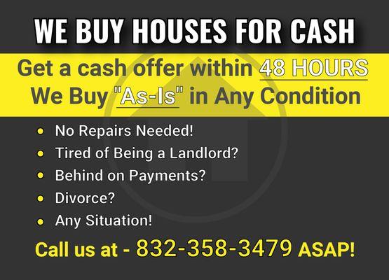 We want to buy your house.