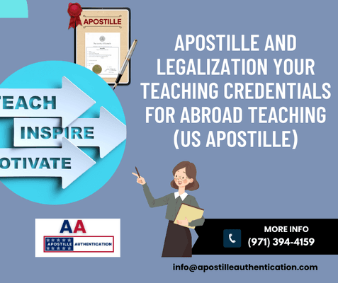 Apostille and Legalization Your Teaching Credentials for Abroad Teaching