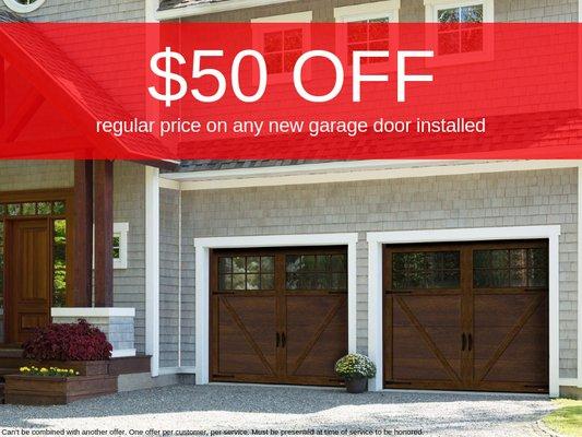 $50.00 off regular price on any new garage door installed