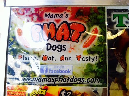 Mama's PHAT Dogs