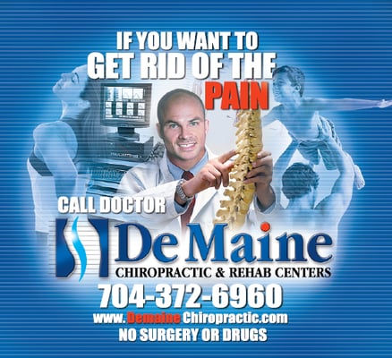 If You Want to Get Rid of the Pain Call Doctor DeMaine (704)372-6960