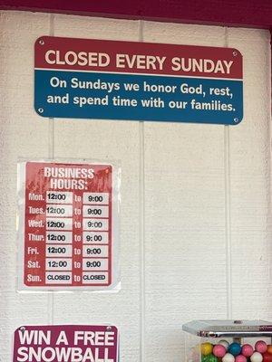 Hours and they are closed on Sunday