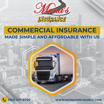 Looking for a commercial insurance plan that is affordable? We got you. Come to us today: (310) 237-6700