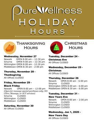 Pure Wellness fans!  Please view our 2019 Holiday Hours, and schedule your appointments, accordingly!!