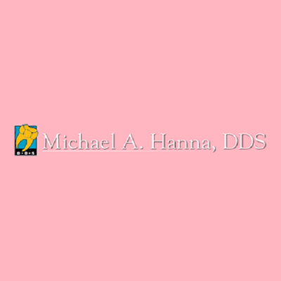 Michael A Hanna, DDS