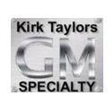 Kirk Taylor's GM Specialty