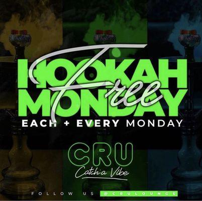 Free Hookah Mondays each and every Monday! The hookah is free and the vibe is unmatched.