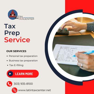 Tax Season  
¡Unlock Maximum Refunds and Stress-Free Tax Filing in Commerce City with Latin Tax Center!