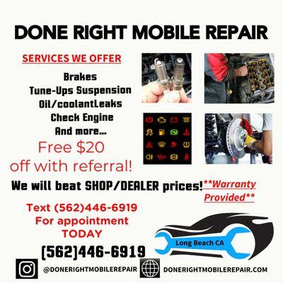 Let the shop come to you!  (562)446-6919  MOBILE MECHANIC  WE WILL BEAT SHOP/DEALER PRICES