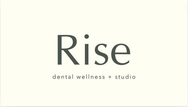 Rise Dental Wellness + Studio