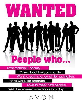 We are looking for Avon representatives and we are also looking for candidates to take our 1 day training cert.