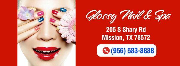 Glossy Nail & Spa - Mission, TX 78572