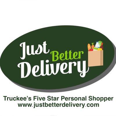 Just Better Delivery™ | Truckee's Five Star Personal Shopper