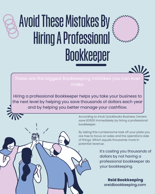 Avoid These Bookkeeping Mistakes by Hiring a Professional Bookkeeper!