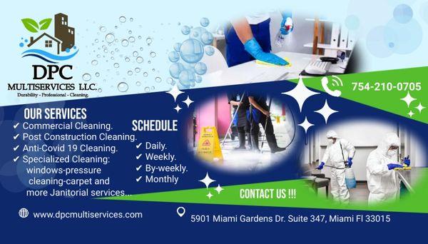 Residential commercial and Post Construction Cleaning, Janitorial Services and more. Contact us www.dpcmultiservices.com 754- 210-0705