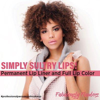 Fabulously Flawless Permanent Cosmetics