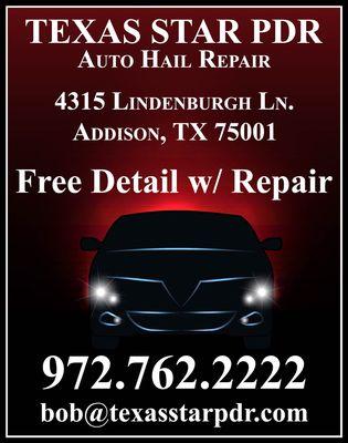 Texas Star PDR Promotion- Free Detail w/ Repair