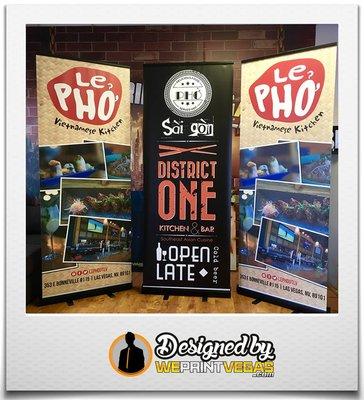 Roll-up Banner Stand for District One Kitchen & Bar and Le Pho DTLV