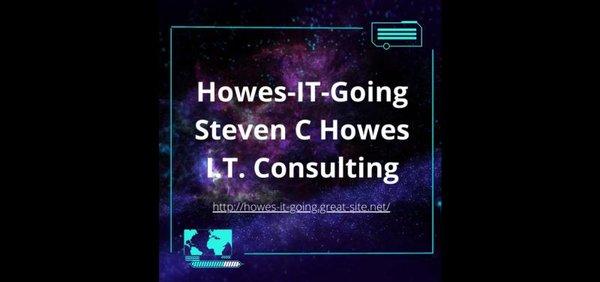 Howes-IT-Going - Steven C Howes - I.T. Consulting - Building New Site