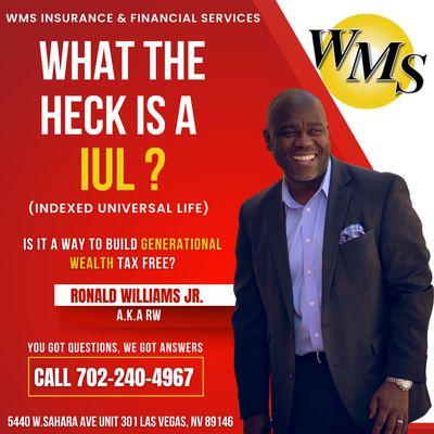 Call us to learn about IUL's!