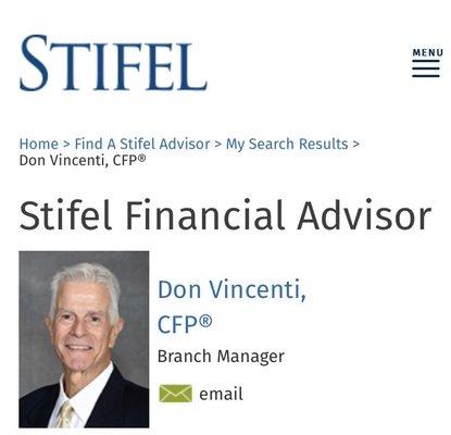 Donald A. Vincenti CFP,  First Vice President/Investments at Stifel, Nicolaus & Co. Inc. Fresno, California branch office.