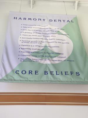 Harmony Dental Lab has their core beliefs hanging large & proud!