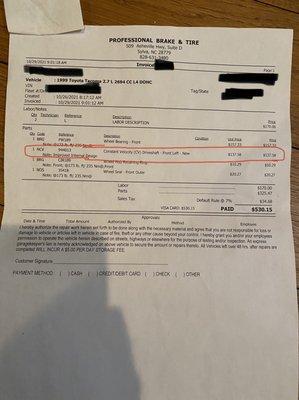 Picture of the bill showing that I was charged for a "New" CV Axle. Front Driver's side.