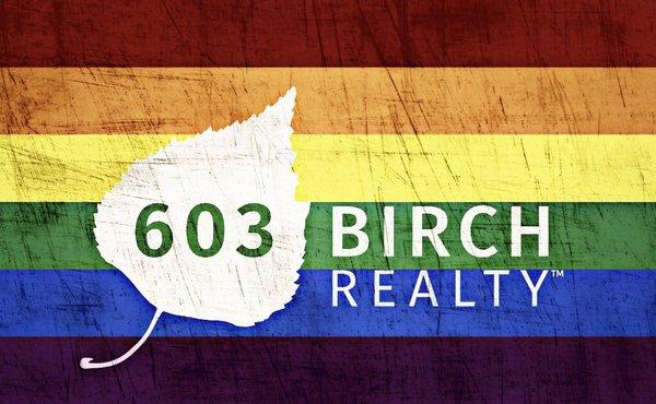 603 Birch Realty proudly supports Fair Housing for all.