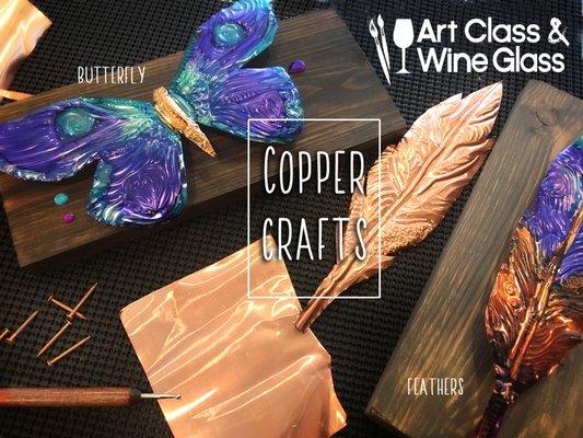 Copper crafting now at Art Class & Wine Glass