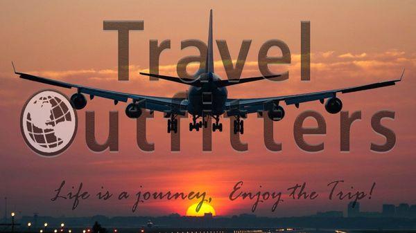 Visit our two locations! At Travel Outfitters we believe that "Life is a journey, enjoy the trip"