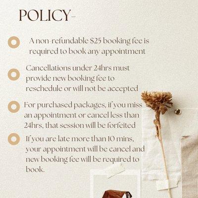 Policy! Read before booking