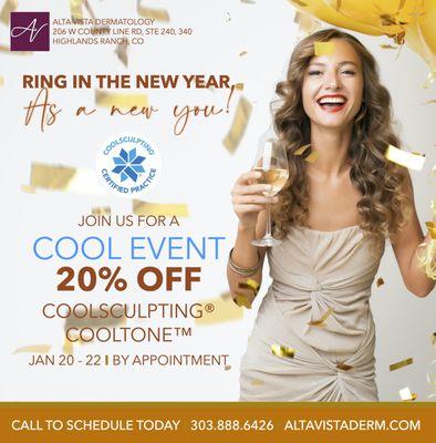 Coolsculpting and CoolTone Event is HERE! Save 20% off all Coolsculpting packages purchased 01/20-01/22! Call Today! 303.888.6426