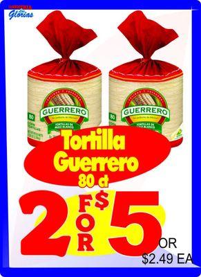 All day every day tortilla Guerrero 2 ×$5