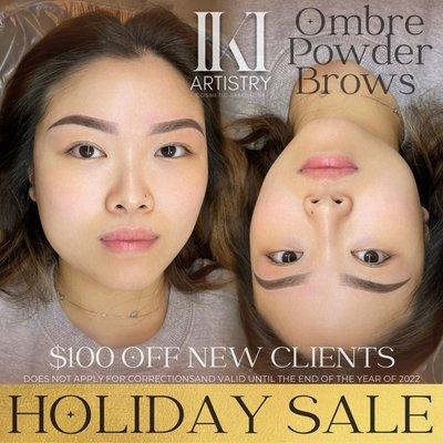 Ombre powder brow promotion until the end of the year for 2022. $100 off $250 pricing. Limited availability, book your appointment now!