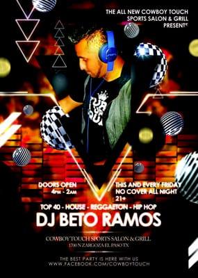 Dj Beto in the house!!!!