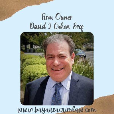 Firm Owner-David J. Cohen, Esq.