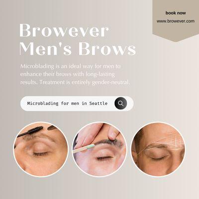 Men are seeking natural, fluffy #eyebrows. #browever has extensive experience in helping men gain the confidence they deserve.