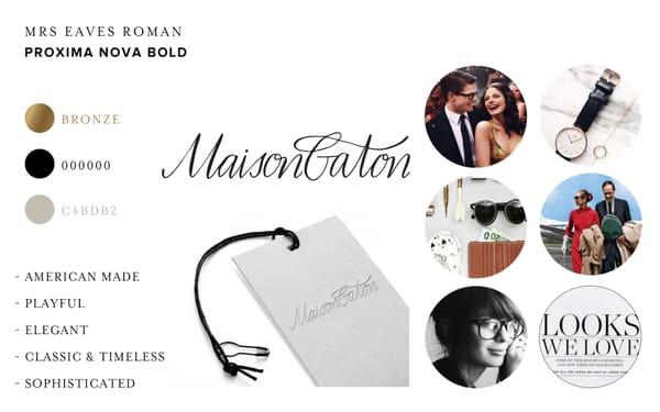 Mood board, brand development and design for Maison Gaton.