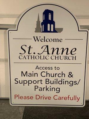 Our new Prototype St. Anne Church Entrance Sign