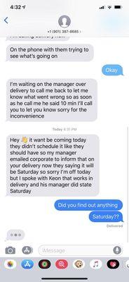 Text from Conn's rep of failure to schedule delivery as promised.