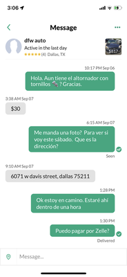 Asking for a car part; their reply says "$30" which means that they have it---reasonable to assume. When I arrived, they did NOT have it.