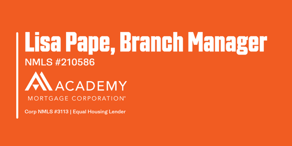 Lisa Pape - Academy Mortgage Corporation