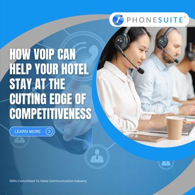 How VoIP Can Help Your Hotel Stay at the Cutting Edge of Competitiveness