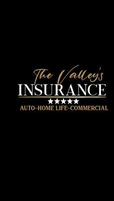 The valleys insurance Auto , Home, Life, Commercial, Insurance