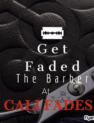 Get Faded is at Cali Fades Lake Elsinore