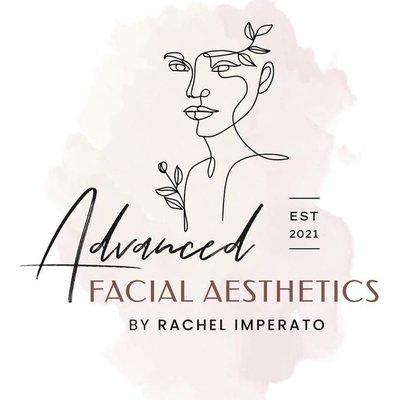 Advanced Facial Aesthetics by Rachel Imperato