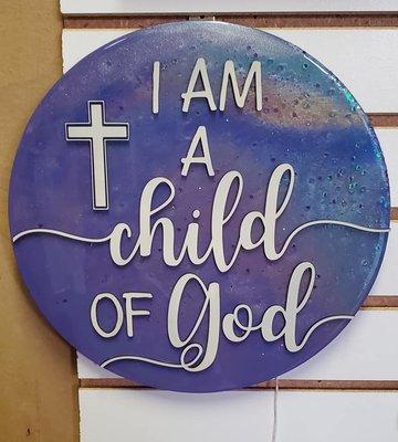 Laser Cut Child of God sign. Made in house!